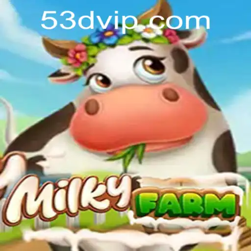 Explorando MilkyFarm: O Universo Fascinante do Jogo 53D